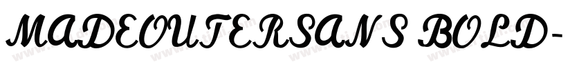 MADEOUTERSANS BOLD字体转换 MADEOUTERSANS BOLD字体转换